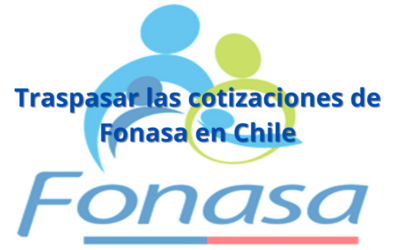 Así podrás traspasar las cotizaciones de Fonasa en Chile