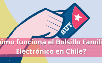 ¿Cómo funciona el Bolsillo Familiar Electrónico en Chile?